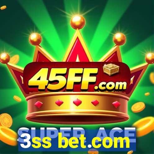 3ss bet.com